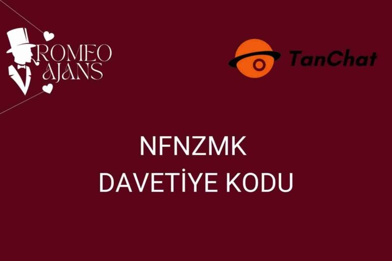 Tanchat NFNZMK DAVETİYE KODU